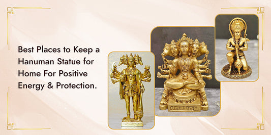 Best Places to Keep a Hanuman Statue for Home For Positive energy & protection