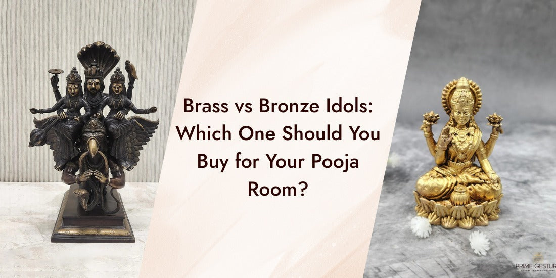 Brass vs Bronze Idols: Which One Should You Buy for Your Pooja Room?