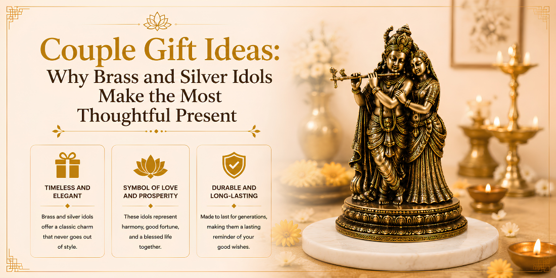 Couple Gift Ideas: Why Brass and Silver Idols Make the Most Thoughtful Present