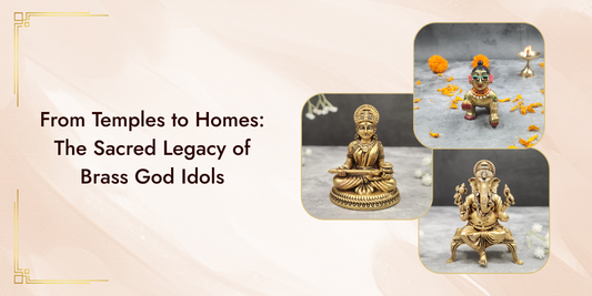 From Temples to Homes: The Sacred Legacy of Brass God Idols