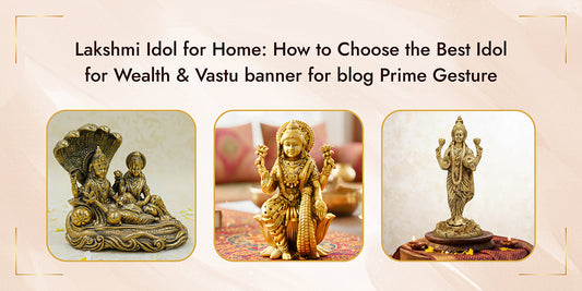 Lakshmi Idol for Home: How to Choose the Best Idol for Wealth & Vastu