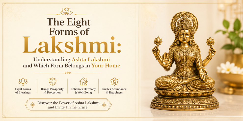 The Eight Forms of Lakshmi: Understanding Ashta Lakshmi and Which Form Belongs in Your Home