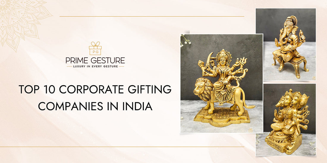 Top 10 Corporate Gifting Companies in India