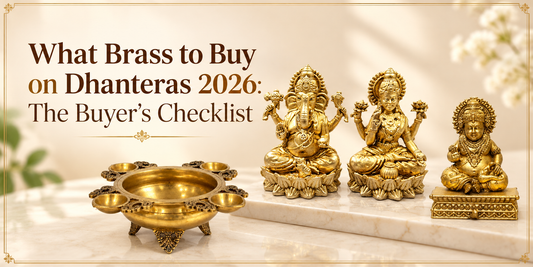 What Brass to Buy on Dhanteras 2026: The Buyer's Checklist